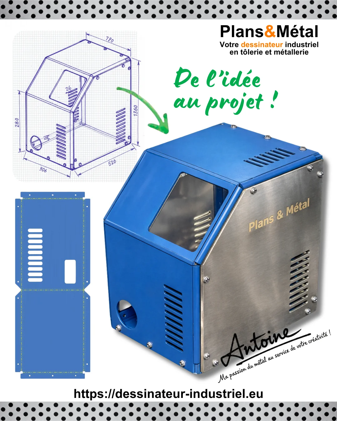 J’accompagne les industriels dans la fabrication de leurs équipements en tôlerie fine.

À partir d’un simple croquis ou d’une idée, je transforme rapidement le projet en une modélisation 3D complète, avec tous les détails techniques : plis, perçages, assemblages… Chaque pièce est pensée pour être immédiatement exploitable en atelier.

Par exemple, un ensemble de capots et tôles pour un boîtier de protection de machine industrielle. Découpe laser, pliage, perçage, peinture epoxy…

Chaque étape est optimisée pour un produit fini précis et fonctionnel 

🎯 Devis en moins de 48h, plans prêts pour fabrication et suivi jusqu’au produit final : je garantis un résultat fiable et de qualité, livré dans les temps.